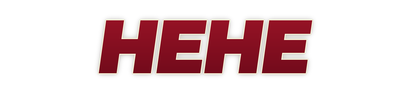 hehe